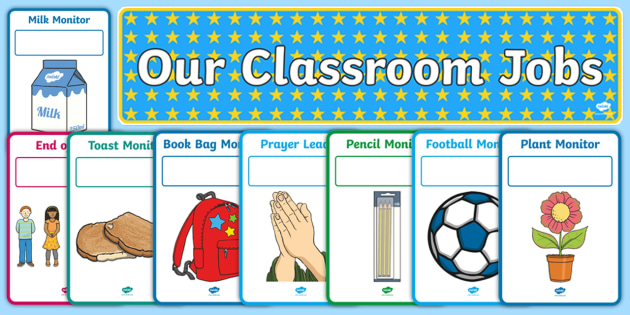 Our Classroom Jobs Display Pack Primary Teaching Resources