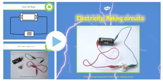 Year 4 Electricity Making Circuits Teaching PowerPoint Text - electricity