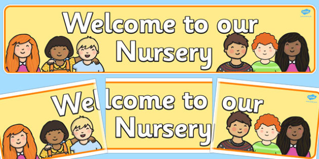 Welcome To Our Nursery Display Banner Teacher Made