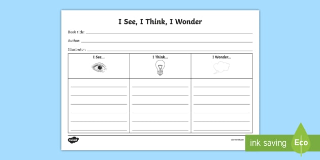 See Think Wonder Cfe Worksheet Primary Resource