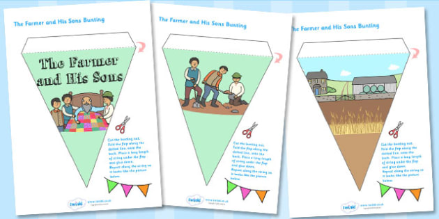 The Farmer and His Sons Bunting (teacher made)