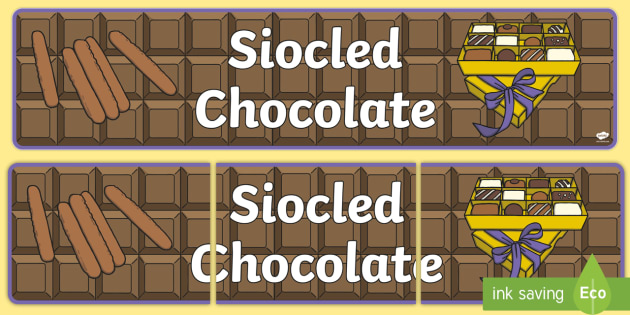 Chocolate Bilingual Display Banner English Welsh Welsh Second