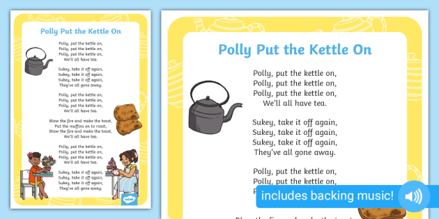 Polly Put The Kettle On Nursery Rhyme teacher made