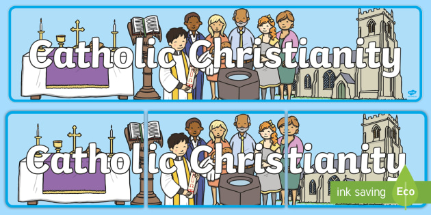 Catholic Christianity Display Banner CfE (teacher made)