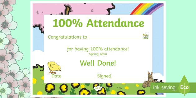 spring themed 100 attendance certificate certificates attendance certificates