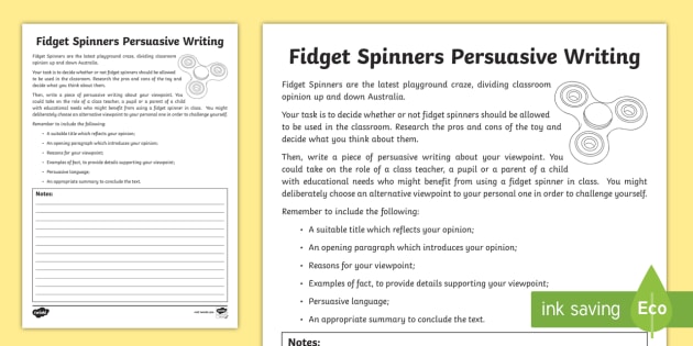 Years 3-6 Fidget Spinners Persuasive Writing Worksheet ...