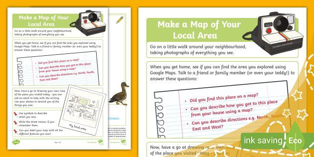 Directions To The Local Make A Map Of Your Local Area (Teacher Made)