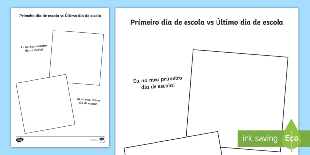 Molduras Primeiro Dia De Escola Vs Ultimo Dia De Escola