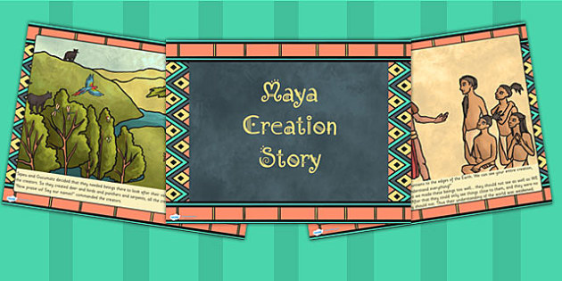 Mayan Civilization Creation Story PowerPoint - ancient maya