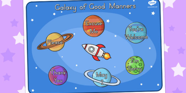 Free Galaxy Of Good Manners Display Poster Teacher Made