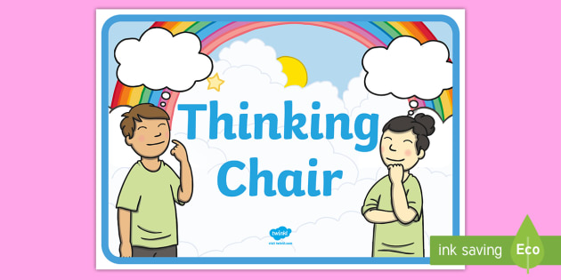 Thinking Chair Display Sign (teacher made)
