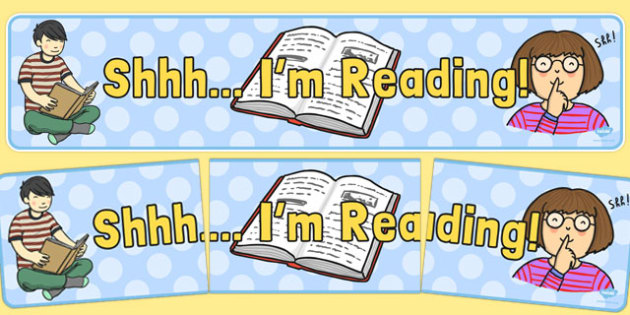 Shhh I M Reading Display Banner Teacher Made