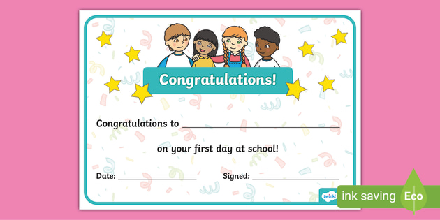 My First Day at School Certificates (Teacher-Made)