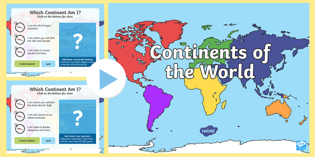 Interactive Map Of Continents Continents of the World Interactive PowerPoint