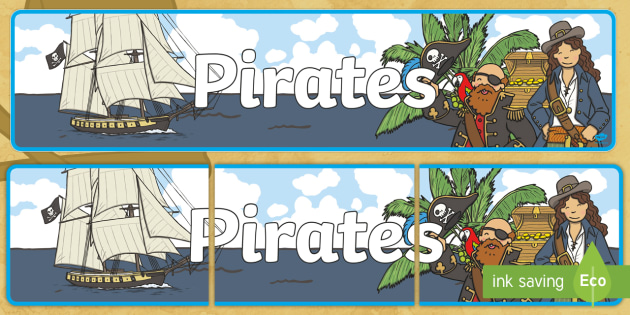 Free Pirates Display Banner Teacher Made