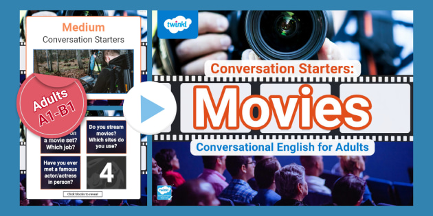 ESL Conversation Starters: Movies [Adults, A1-B1]