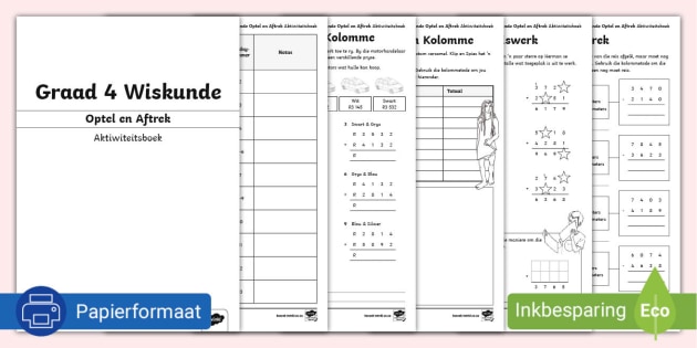 Graad 4 Optel- en Aftrektegnieke Aktiwiteitsboek