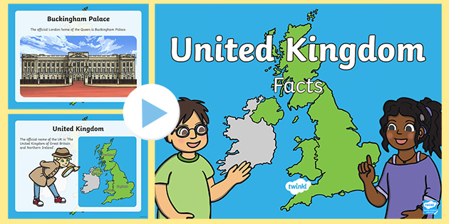 Our Country: The UK Facts PowerPoint (teacher Made)