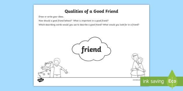 Characteristics of a good friend essay