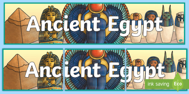 Ancient Egypt Display Banner (teacher made)