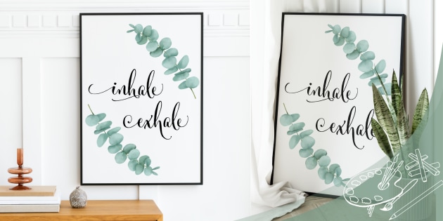 Inhale Exhale Botanical-Themed Inspirational Poster