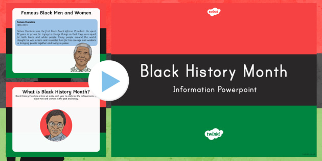 Black History Month Information PowerPoint