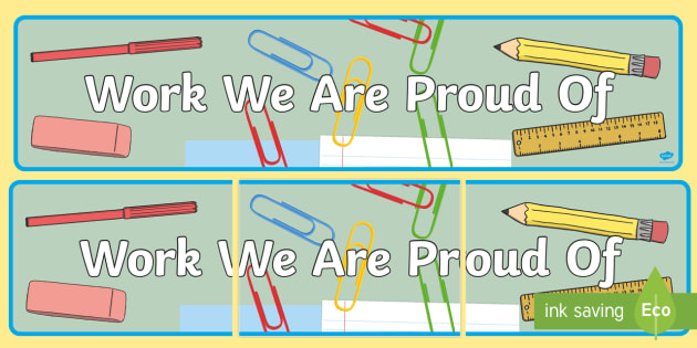 Work We Are Proud Of Display Banner Teacher Made