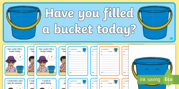 Have You Filled a Bucket Today Story Sack (teacher made)