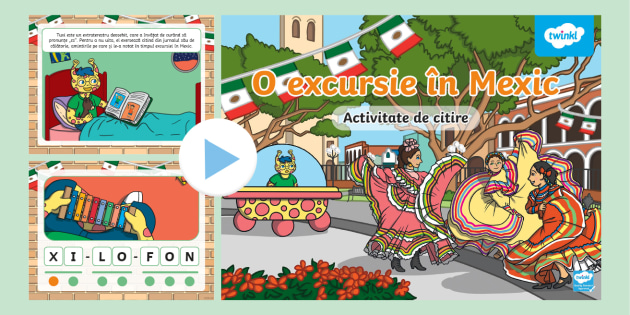 O excursie în Mexic – Activitate de citire