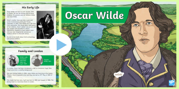 Oscar Wilde PowerPoint (profesor hizo) - Twinkl