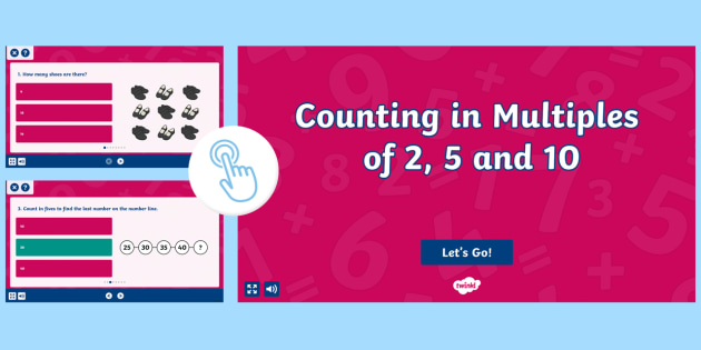 counting-in-multiples-of-2-5-and-10-multiple-choice-quiz