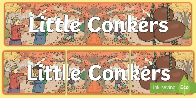 Little Conkers Display Banner Display Banner Conker