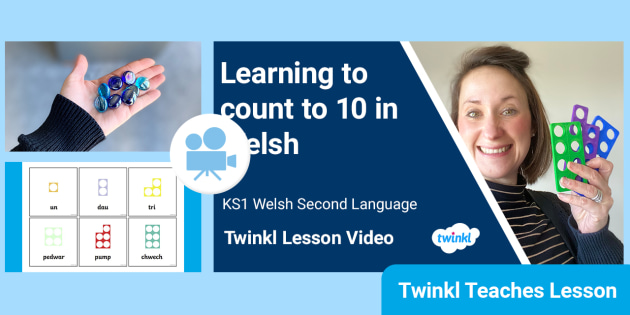 KS1 Welsh Second Language: Counting to 10 Video Lesson