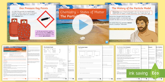 States Of Matter Lesson 2 The Particle Model Teacher Made