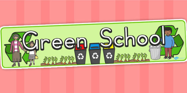 Free Green School Display Banner Teacher Made