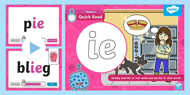 Phase 5 Quick Read ie PowerPoint (teacher made)