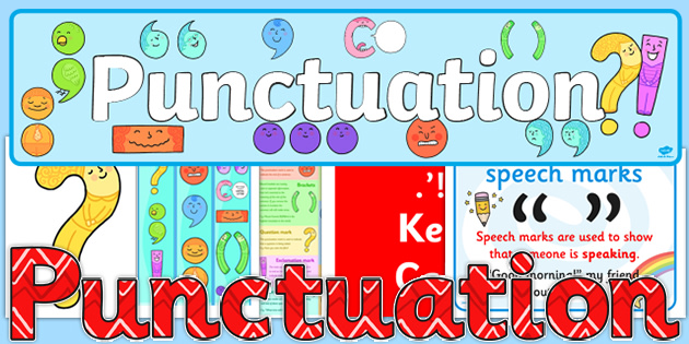 How To Use Punctuation Display Pack - KS2 Resources