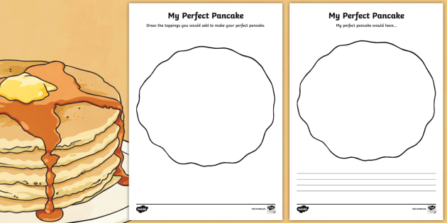 My Perfect Pancake Worksheet / Worksheet Pack - Pancake 