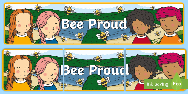 Bee Proud Display Banner (teacher made)