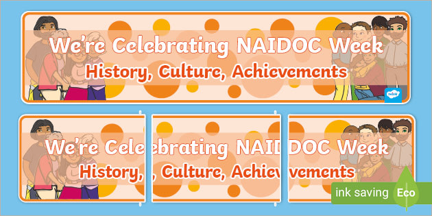 FREE! - NAIDOC Week Banner F-2 | NAIDOC Week | Twinkl