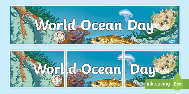 World Ocean Day Display Banner (Teacher-Made)