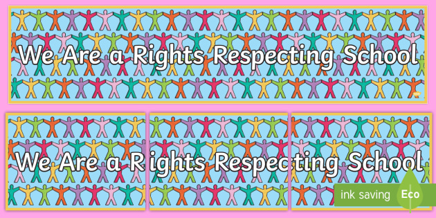 We Are A Rights Respecting School Display Banner