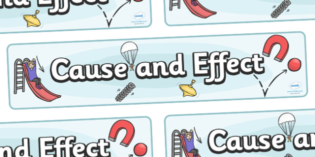 Cause and Effect Display Banner
