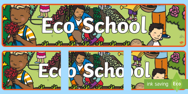 Free Eco School Display Banner Teacher Made