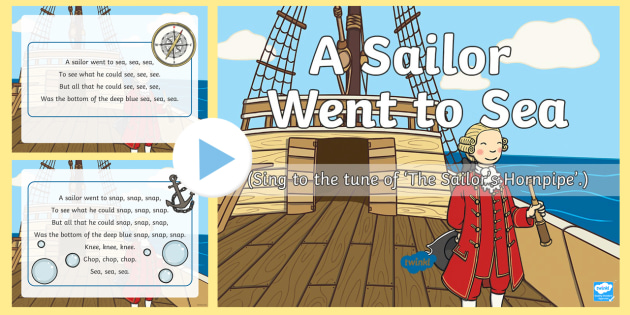 Super Simple Learning A Sailor Went To Sea A Sailor Went to Sea Rhyme PowerPoint (teacher made)