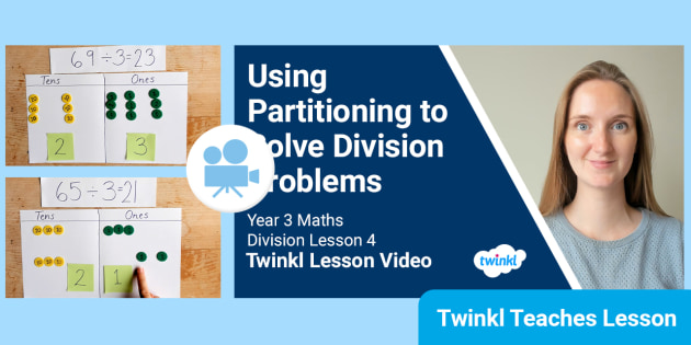 👉 Year 3 Division: Using Partitioning to Divide Video Lesson