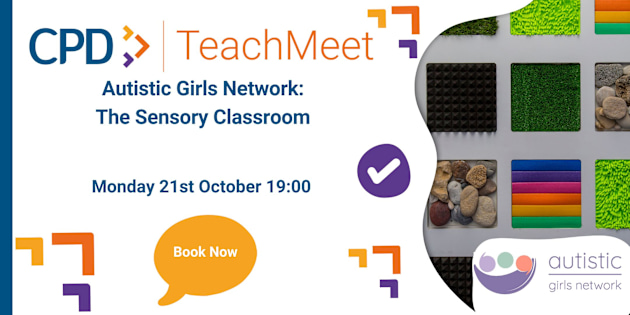 ***NEW DATE*** Autistic Girls Network: The Sensory Classroom Twinkl Teach