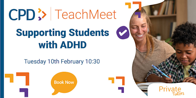 Supporting Students with ADHD Twinkl Teach Meets - Twinkl