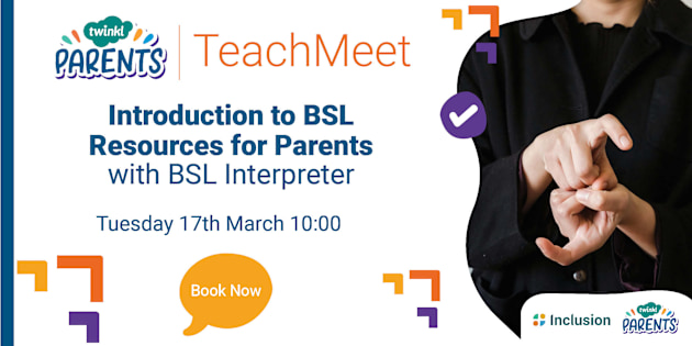 Introduction to BSL Resources for Parents with BSL Interpreter Twinkl Teach