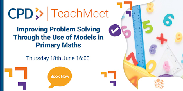 Improving Problem Solving Through the Use of Models in Primary Maths Twinkl